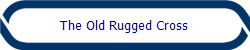 The Old Rugged Cross